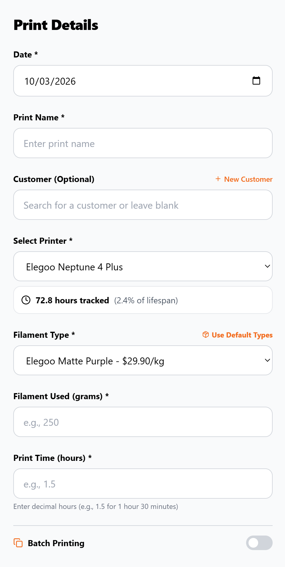 Print details form showing date, print name, customer selection, printer selection with tracked hours, filament type, filament used, print time, and batch printing options